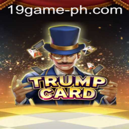 The Exciting World of TrumpCard: The 19 GAME Phenomenon
